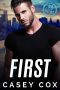 [The Breaker 01] • First (99 Daddies Book 1)